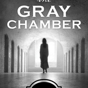 The Gray Chamber