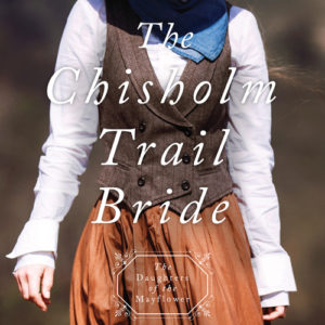The Chisholm Trail Bride