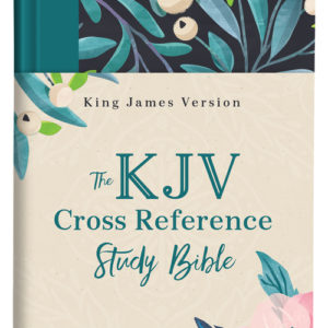 The KJV Cross Reference Study Bible—Turquoise Floral