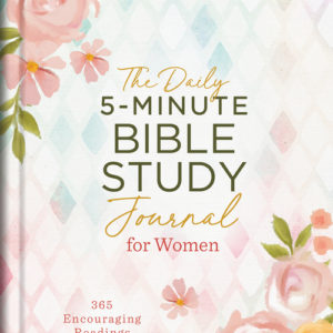 The Daily 5-Minute Bible Study Journal for Women
