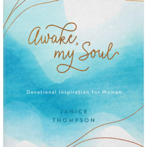 Awake, My Soul