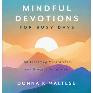 Mindful Devotions for Busy Days