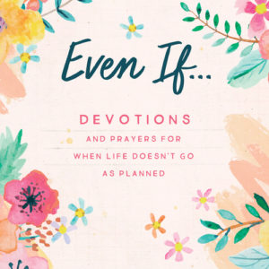 Even If...