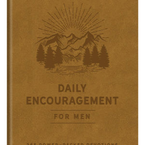 Daily Encouragement for Men