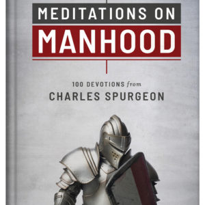 Meditations on Manhood