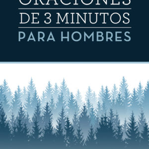 Oraciones de 3 minutos para hombres