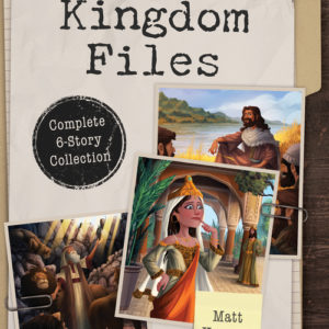The Kingdom Files : Complete 6-Story Collection