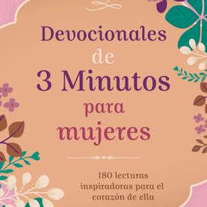 Devocionales de 3 minutos para mujeres