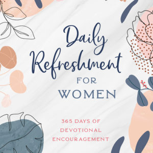 Daily Refreshment for Women
